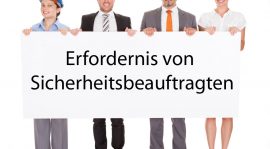 Erfordernis von Sicherheitsbeauftragten