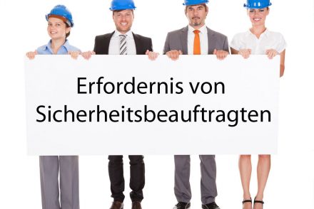 Erfordernis von Sicherheitsbeauftragten